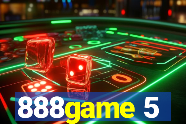 888game 5